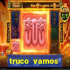 truco vamos download pc